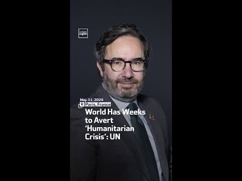 World Has Weeks to Avert ‘Humanitarian Crisis’: UN