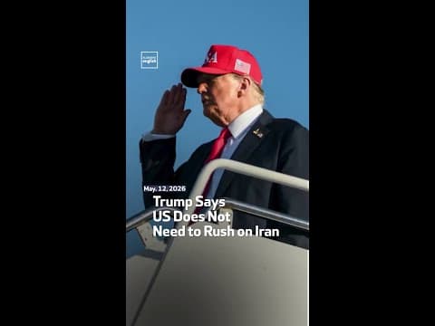 Trump Says US Does Not Need to Rush on Iran