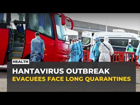 Hantavirus cruise passengers evacuated as countries impose quarantine measures