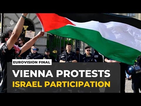 Protesters march in Vienna against Israel’s participation in Eurovision final