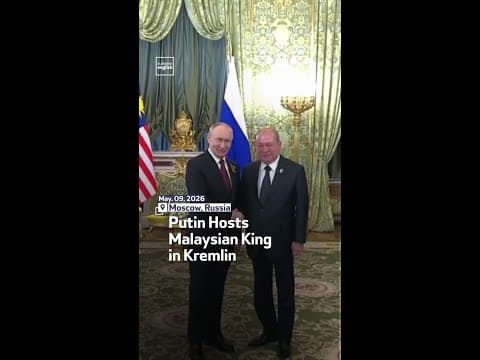 Putin Hosts Malaysian King in Kremlin
