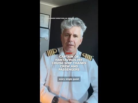 Captain of hantavirus-hit cruise ship thanks crew and passengers