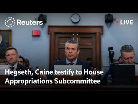 LIVE: Hegseth, Caine testify to House Appropriations Subcommittee