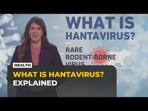 What is hantavirus and how does it spread? Al Jazeera explains