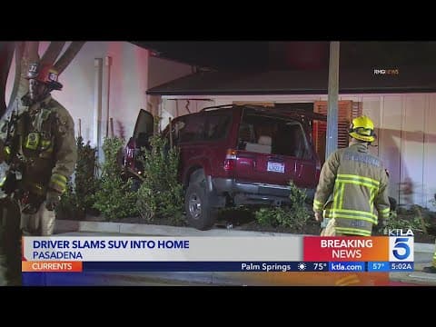DUI suspected after SUV slams into Pasadena home