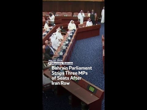 Bahrain Parliament Strips Three MPs of Seats After Iran Row