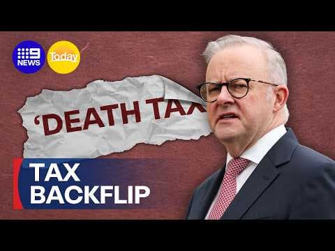 Labor open to 'death tax' changes | 9 News Australia