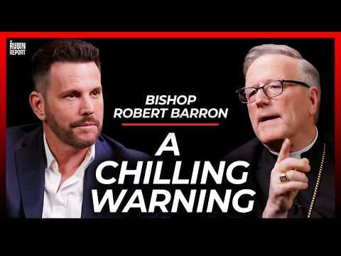 Trump Vs. Pope Leo, the Real Threat of Ai & Fraying Social Fabric | Bishop Robert Barron