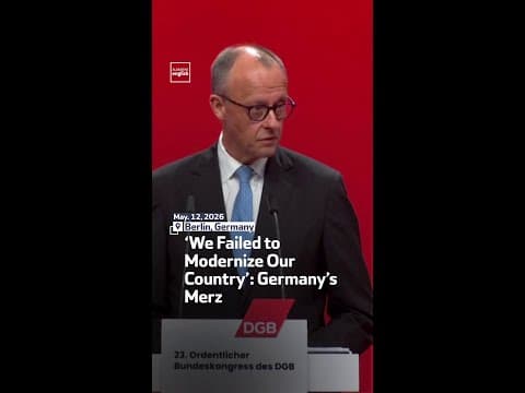 ‘We Failed to Modernize Our Country’: Germany’s Merz