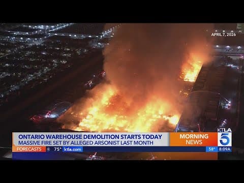 Ontario warehouse to be demolished after suspected arson fire