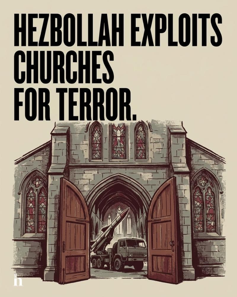 [Photo] Hezbollah is turning churches and civilian areas in Lebanon into terror strongholds, p [...]