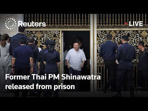 LIVE: Former Thai Prime Minister Thaksin Shinawatra released from prison