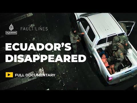 Disappeared in Ecuador's drug war | Fault Lines Documentary
